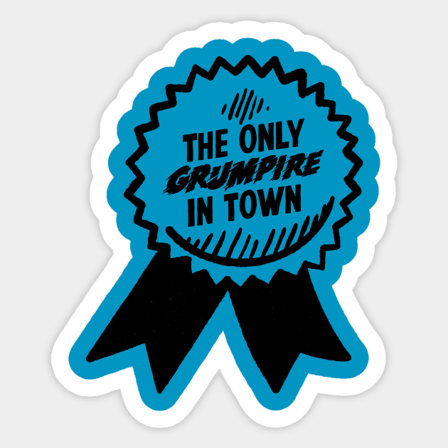 The only Sticker by Grumpire